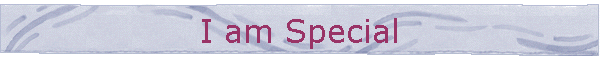 I am Special